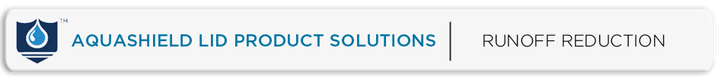 AquaShield LID Product Solutions Runoff Reduction